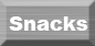 Snacks